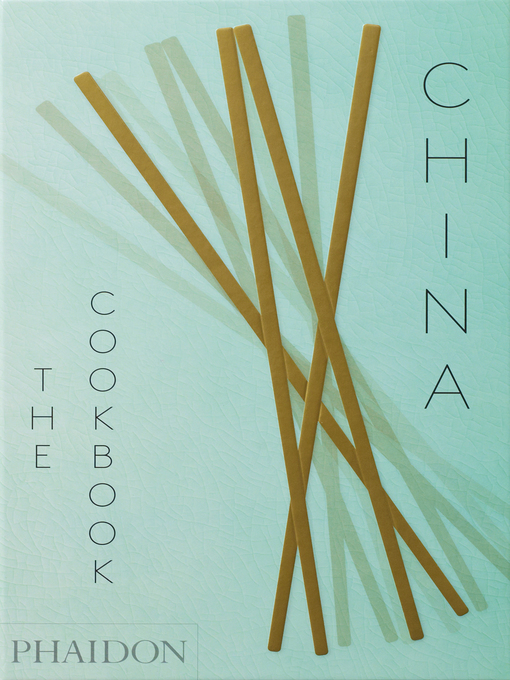 Title details for China: The Cookbook by Kei Lum Chan  - Wait list